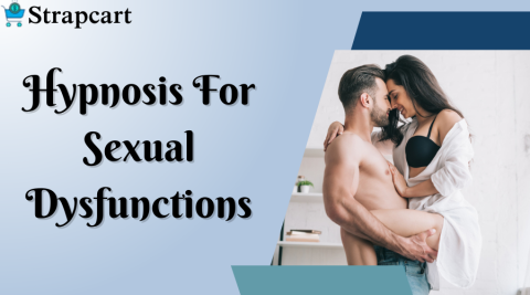 HYPNOSIS FOR SEXUAL DYSFUNCTIONS