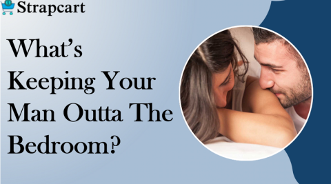What's keeping your man outta the bedroom?