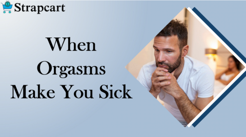 When orgasms make you sick