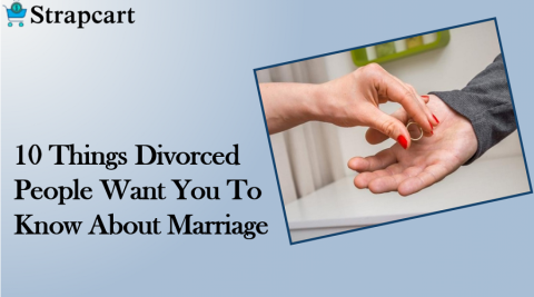 10 Things Divorced People Want You To Know About Marriage