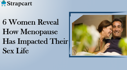 6 Women Reveal How Menopause Has Impacted Their Sex Life 