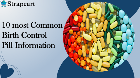 10 most common birth control pill Information
