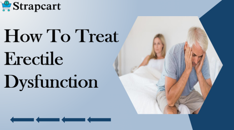 How To Treat Erectile Dysfunction