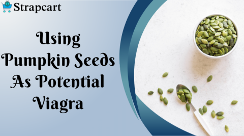 Using Pumpkin Seeds As Potential Viagra