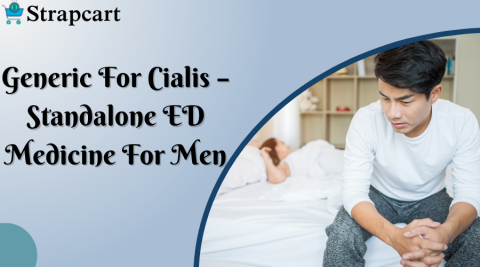 Generic for Cialis - Standalone ED Medicine for Men