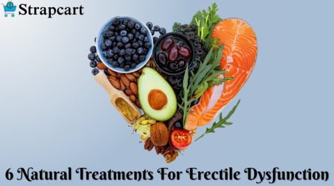 6 Natural Treatments for Erectile Dysfunction