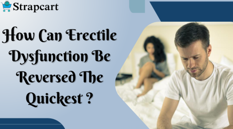 How Can Erectile Dysfunction Be Reversed The Quickest?