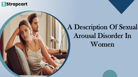 A Description Of Sexual Arousal Disorder In Women