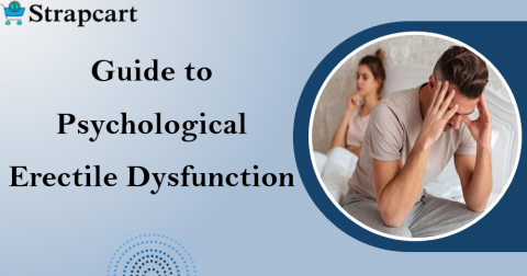 Guide to Psychological Erectile Dysfunction