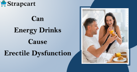 can energy drinks cause erectile dysfunction